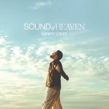 Danny Gokey Sound of Heaven