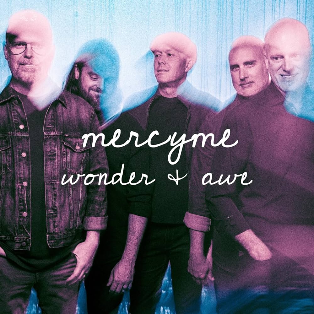 MercyMe Wonder & Awe