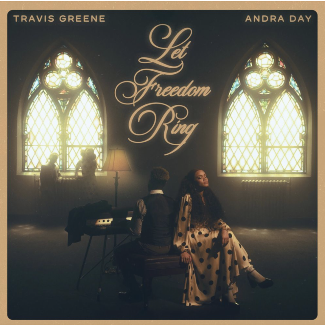 Travis Greene Let Freedom Ring